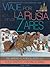 Viaje por la Rusia de los Zares