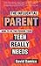 The Influential Parent: How To Be the Person Your Teen Really Needs