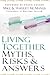 Living Together: Myths, Risks & Answers