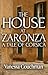The House at Zaronza