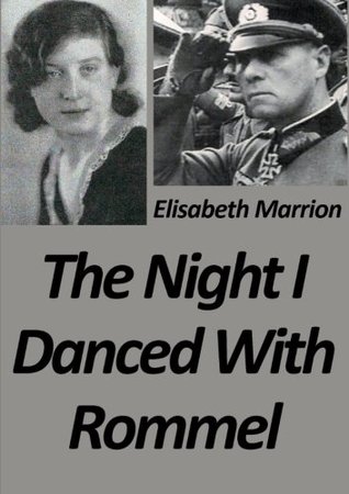 The Night I Danced with Rommel (Paperback)