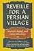Reveille for a Persian Village