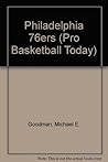 The History of the Philadelphia 76Ers (Pro Basketball Today)