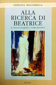 Alla ricerca di Beatrice. Il viaggio di Dante e l'uomo moderno (Paperback)