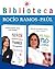 Biblioteca Rocío Ramos-Paúl (pack 2 ebooks by Rocío Ramos-Paúl