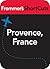Provence, France: Frommer's...