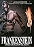 Frankenstein. Diseccionando...
