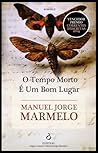 O Tempo Morto é u...