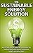 The Sustainable Energy Solu...