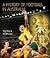 A History of Football in Australia by Roy  Hay