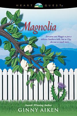 Magnolia (Bellamy's Blossoms, #1)