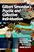 Gilbert Simondon's Psychic and Collective Individuation: A Critical Introduction and Guide