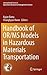 Handbook of OR/MS Models in Hazardous Materials Transportation (International Series in Operations Research & Management Science, 193)