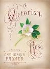 A Victorian Rose (English Ivy, Book 4) A Victorian Rose (English Ivy, Book 4)