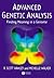 Advanced Genetic Analysis: Finding Meaning in a Genome