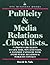 Publicity & Media Relations Checklists by David R. Yale