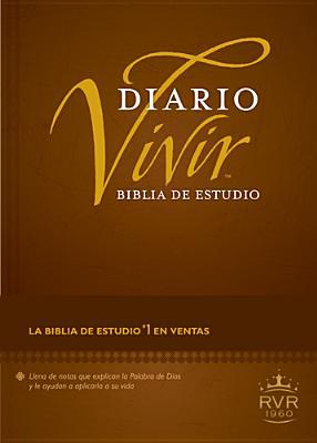 Biblia de Estudio Diario Vivir - RVR 1960 (Hardcover)