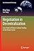 Negotiation in Decentralization: Case Study of China's Carbon Trading in the Power Sector (Green Energy and Technology)