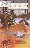 Where Honor Dwells