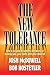 The New Tolerance: How a cu...