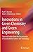 Innovations in Green Chemistry and Green Engineering: Selected Entries from the Encyclopedia of Sustainability Science and Technology