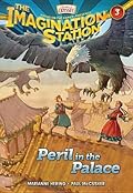 Peril in the Palace (Imagination Station, #3)