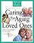 Caring for Aging Loved Ones (FOTF Complete Guide)