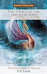 The Voyage of the Dawn Treader by C.S. Lewis