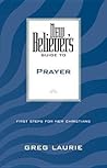 New Believer's Guide to Prayer New Believer's Guide to Prayer