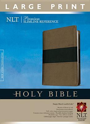 Premium Slimline Reference Bible NLT, Large Print, TuTone