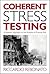 Coherent Stress Testing: A Bayesian Approach to the Analysis of Financial Stress