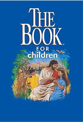 The Book for Children: NLT1 (Book, The: Related Products)