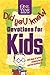 The One Year Book of Did You Know Devotions for Kids