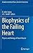 Biophysics of the Failing H...