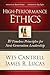 High-Performance Ethics: 10 Timeless Principles for Next-Generation Leadership
