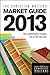 The Christian Writer's Market Guide 2013: Your Comprehensive Resource for Getting Published