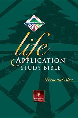 Life Application Study Bible: Personal Size - New Living Translation