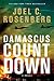 Damascus Countdown by Joel C. Rosenberg