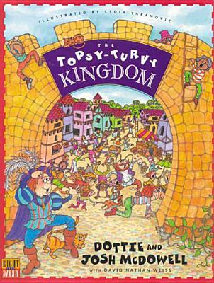 The Topsy-Turvy Kingdom (Hardcover)