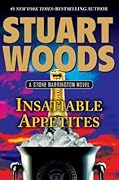 Insatiable Appetites (Stone Barrington, #32)
