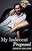 My Indecent Proposal: A Rom...