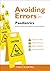 Avoiding Errors in Paediatrics (Ave - Avoiding Errors)