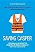 Saving Casper: A Christian ...