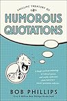 Phillips' Treasury of Humorous Quotations