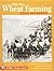 This Was Wheat Farming by Kirby Brumfield