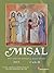 Misal 2015: Para Todos los domingos y fiestas del año (Spanish Edition)
