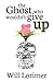 The Ghost Who Wouldn't Give Up