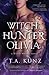 Witch Hunter Olivia (Witch ...