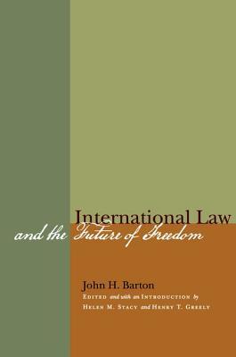 International Law and the Future of Freedom (Hardcover)