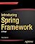 Introducing Spring Framewor...